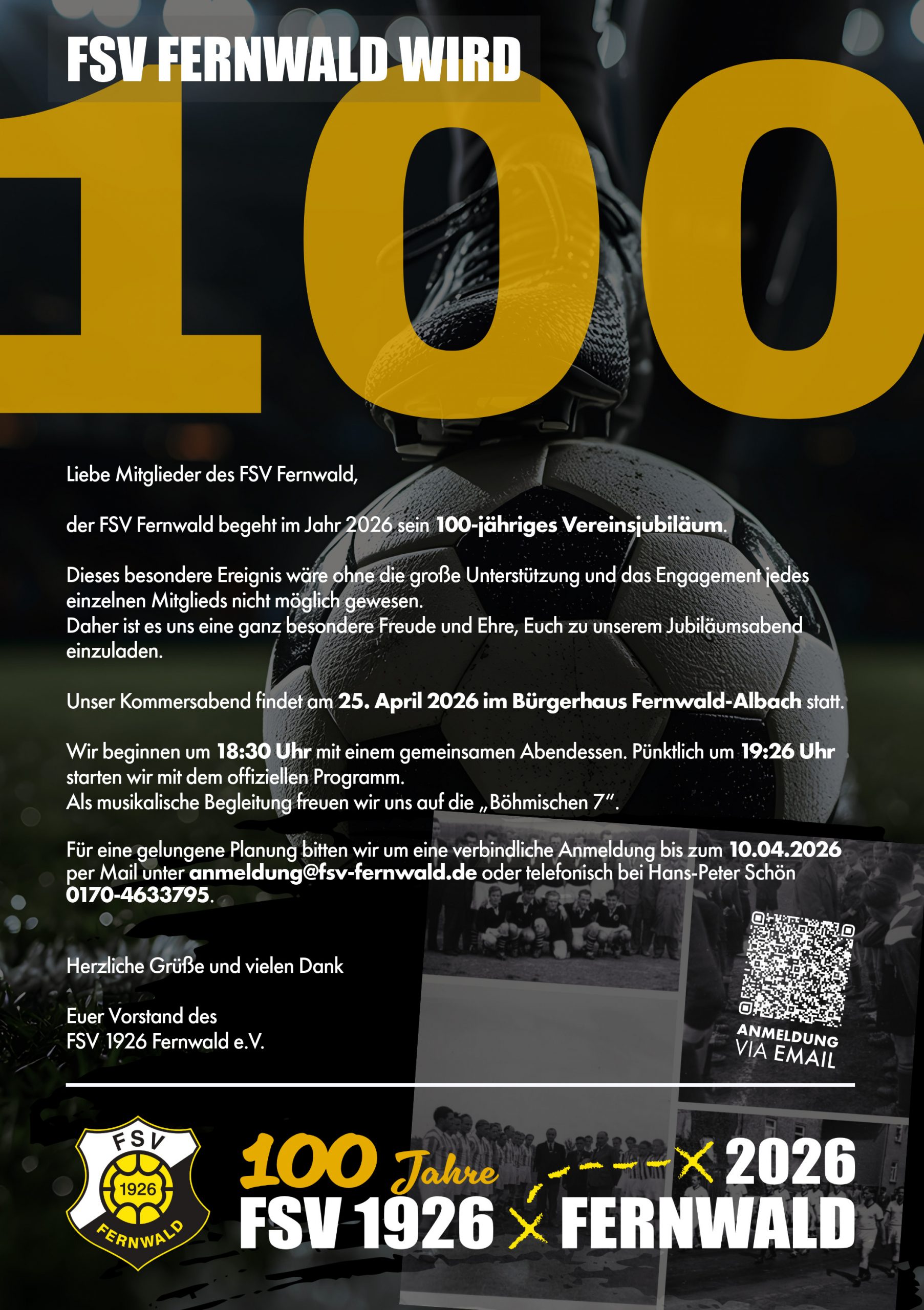 Liebe Mitglieder des FSV Fernwald, der FSV Fernwald begeht im Jahr 2026 sein 100-jähriges Vereinsjubiläum.