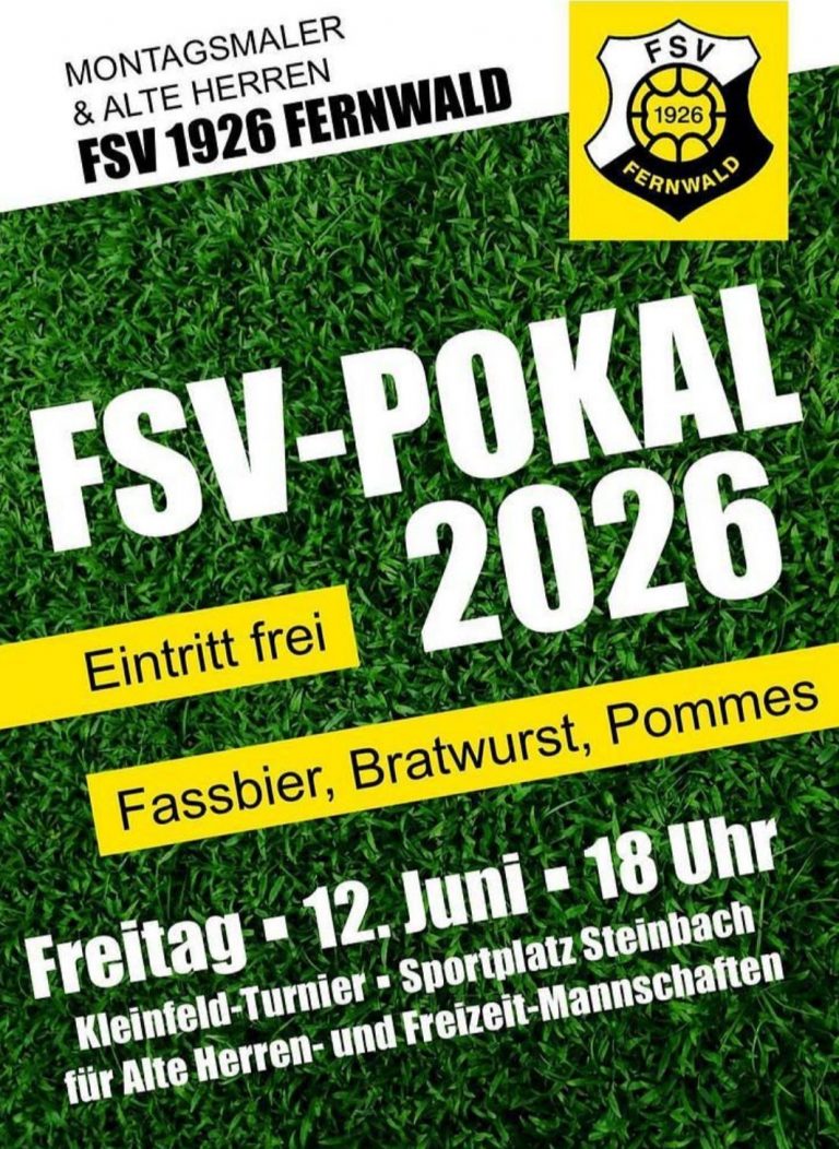 Am Freitag, den 12. Juni findet ab 18:00 Uhr der „FSV-POKAL 2026" der „Alten Herren“ und „Montagsmaler" des FSV Fernwald statt.