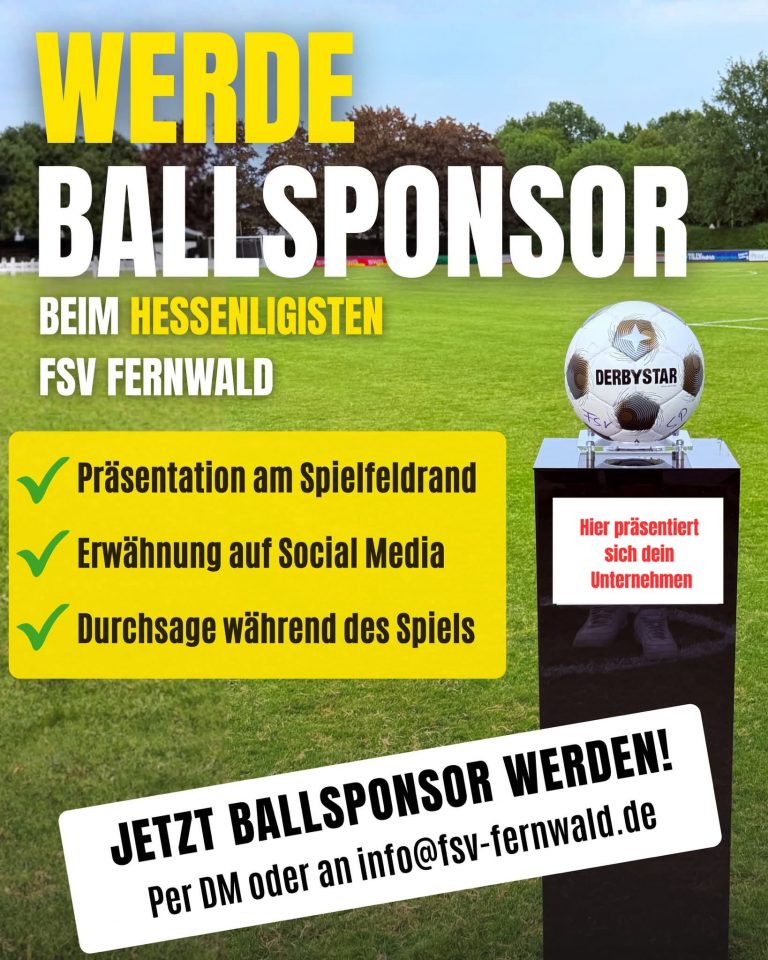 WERDE BALLSPONSOR BEIM FSV FERNWALD !